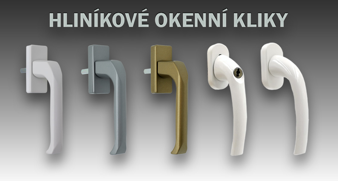 Nové hliníkové okenní kliky
